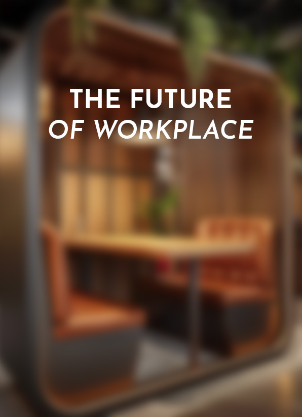 The future of workplace